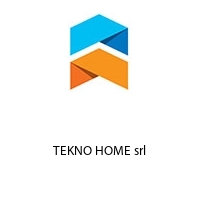 TEKNO HOME srl