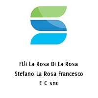 Logo FLli La Rosa Di La Rosa Stefano La Rosa Francesco E C snc