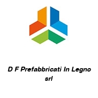 Logo D F Prefabbricati In Legno srl