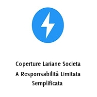 Coperture Lariane Societa A Responsabilità Limitata Semplificata 