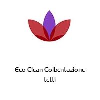 Eco Clean Coibentazione tetti