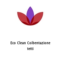 Logo Eco Clean Coibentazione tetti