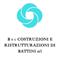 Logo B e c COSTRUZIONI E RISTRUTTURAZIONI DI BATTINI srl