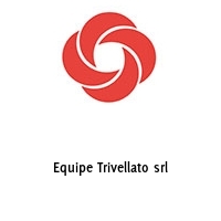 Logo Equipe Trivellato srl