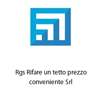 Rgs Rifare un tetto prezzo conveniente Srl