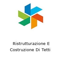 Ristrutturazione E Costruzione Di Tetti 