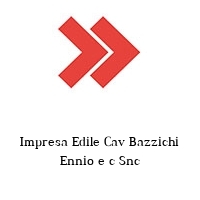 Logo Impresa Edile Cav Bazzichi Ennio e c Snc
