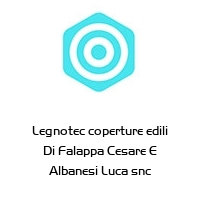 Logo Legnotec coperture edili Di Falappa Cesare E Albanesi Luca snc
