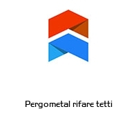 Logo Pergometal rifare tetti