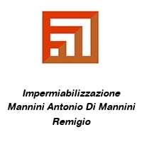 Logo Impermiabilizzazione Mannini Antonio Di Mannini Remigio