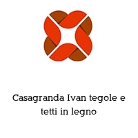 Logo Casagranda Ivan tegole e tetti in legno