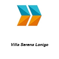 Villa Serena Lonigo