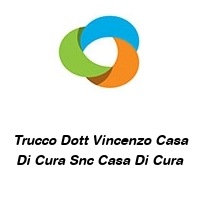 Logo Trucco Dott Vincenzo Casa Di Cura Snc Casa Di Cura