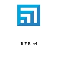 Logo B F B  srl