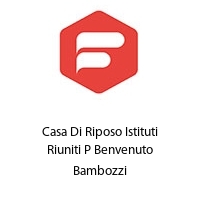 Logo Casa Di Riposo Istituti Riuniti P Benvenuto Bambozzi