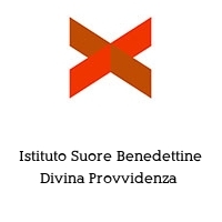 Istituto Suore Benedettine Divina Provvidenza 