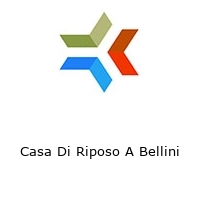 Casa Di Riposo A Bellini