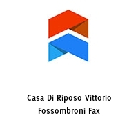 Casa Di Riposo Vittorio Fossombroni Fax