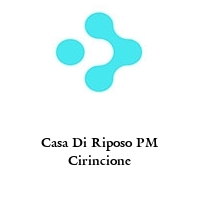 Logo Casa Di Riposo PM Cirincione