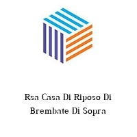 Logo Rsa Casa Di Riposo Di Brembate Di Sopra