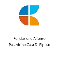 Logo Fondazione Alfonso Pallavicino Casa Di Riposo 