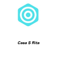 Casa S Rita