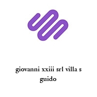 Logo giovanni xxiii srl villa s guido