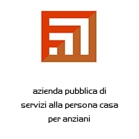 Logo azienda pubblica di servizi alla persona casa per anziani