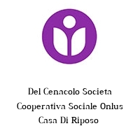 Logo Del Cenacolo Societa Cooperativa Sociale Onlus Casa Di Riposo 