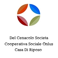 Logo Del Cenacolo Societa Cooperativa Sociale Onlus Casa Di Riposo 