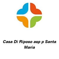 Logo Casa Di Riposo asp p Santa Maria