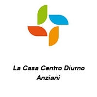 Logo La Casa Centro Diurno Anziani