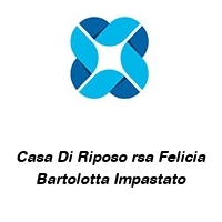 Casa Di Riposo rsa Felicia Bartolotta Impastato