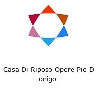 Casa Di Riposo Opere Pie D onigo 