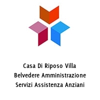 Logo Casa Di Riposo Villa Belvedere Amministrazione Servizi Assistenza Anziani