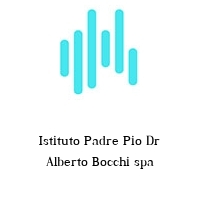 Logo Istituto Padre Pio Dr Alberto Bocchi spa