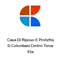 Logo Casa Di Riposo E Protetta G Colombani Centro Terza Eta