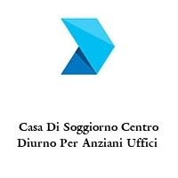 Logo Casa Di Soggiorno Centro Diurno Per Anziani Uffici 
