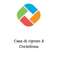 Logo Casa di riposo A Cortellona