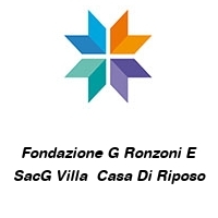 Logo Fondazione G Ronzoni E SacG Villa  Casa Di Riposo