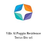 Villa Al Poggio Residence Terza Eta srl