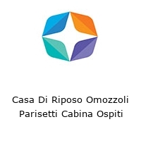 Logo Casa Di Riposo Omozzoli Parisetti Cabina Ospiti