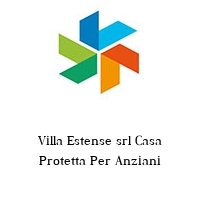 Villa Estense srl Casa Protetta Per Anziani