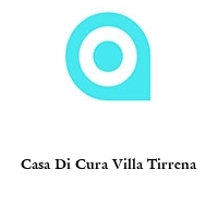 Logo Casa Di Cura Villa Tirrena