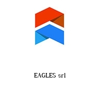 EAGLES srl