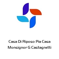 Logo Casa Di Riposo Pia Casa Monsignor G Castagnetti