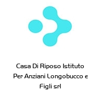Logo Casa Di Riposo Istituto Per Anziani Longobucco e Figli srl