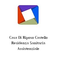 Casa Di Riposo Castello Residenza Sanitaria Assistenziale