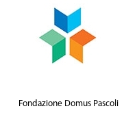 Fondazione Domus Pascoli