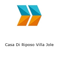 Logo Casa Di Riposo Villa Jole